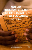 Muslim higher education in post colonial Africa